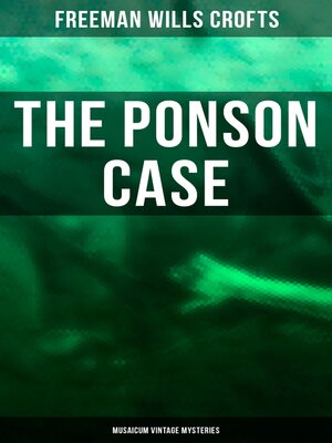 cover image of The Ponson Case (Musaicum Vintage Mysteries)